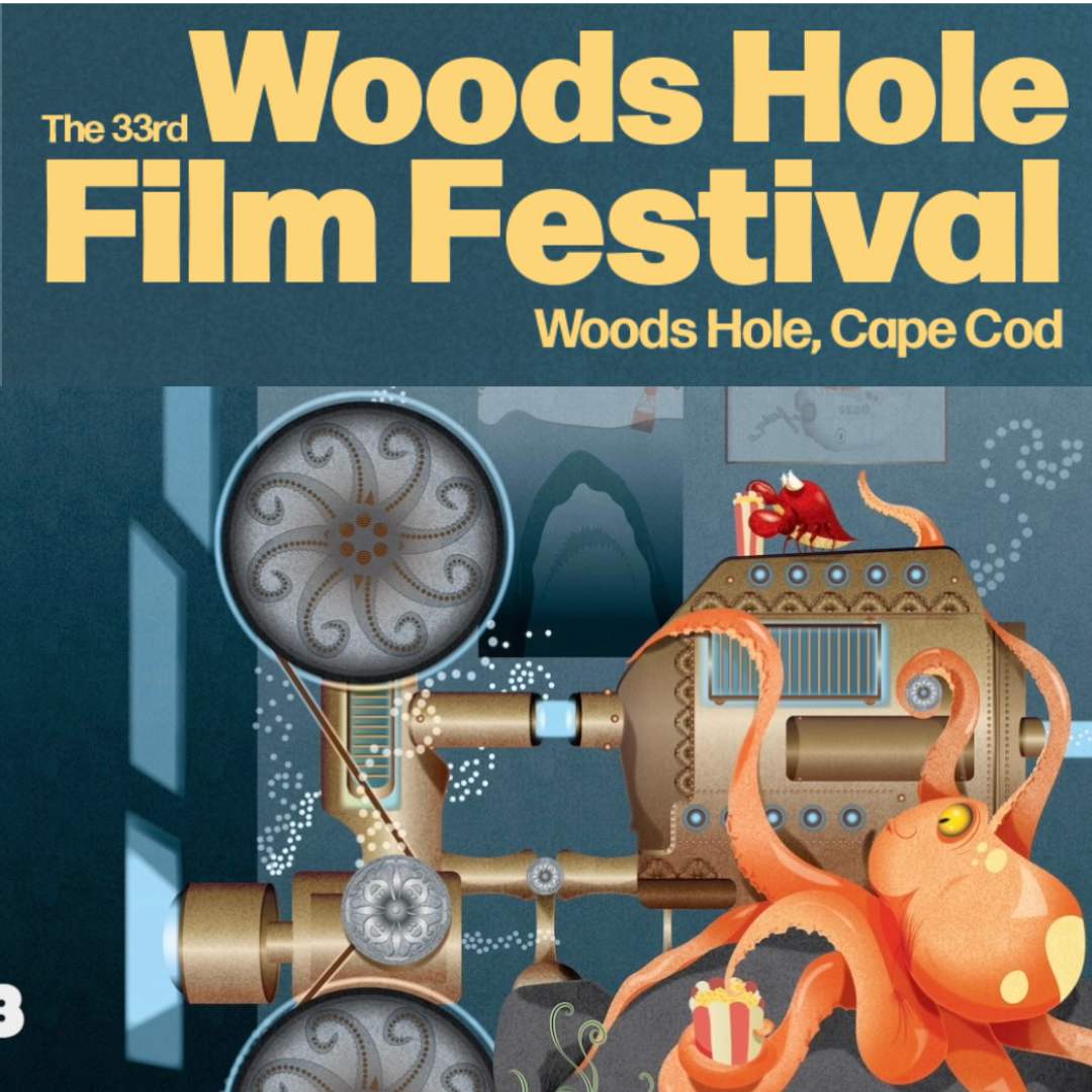 Woods Hole Film Festival  Showcasing independent files and more